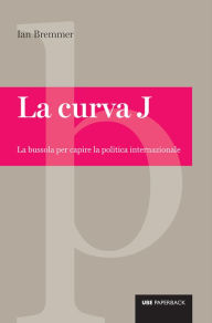 Title: La curva J, Author: Ian Bremmer