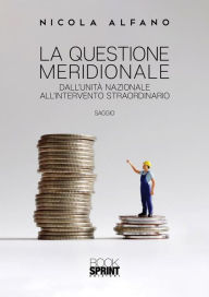 Title: La questione meridionale, Author: Nicola Alfano