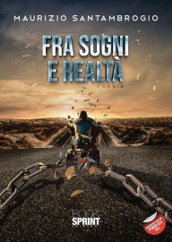 Title: Fra sogni e realtà, Author: Maurizio Santambrogio
