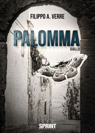 Title: Palomma, Author: Filippo A. Verre