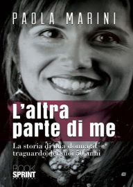 Title: L'altra parte di me, Author: Paola Marini