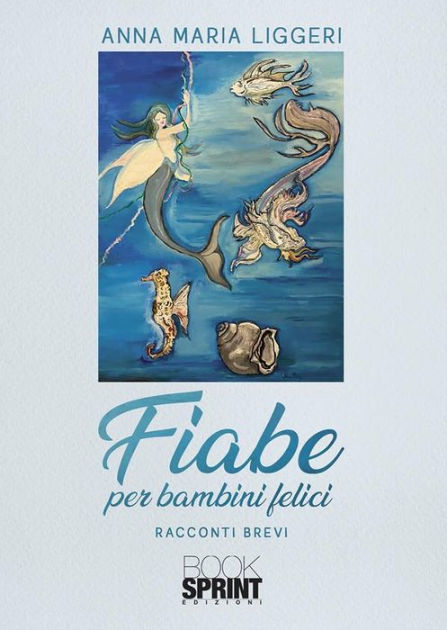 Fiabe per bambini felici|eBook