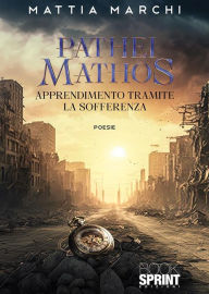 Title: Pathei mathos, Author: Mattia Marchi