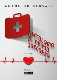 Title: Antologia di primo soccorso, Author: Antonino Gervasi