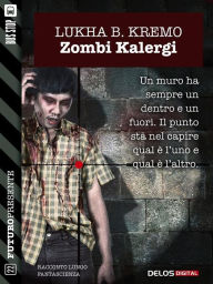 Title: Zombi Kalergi, Author: Lukha B. Kremo