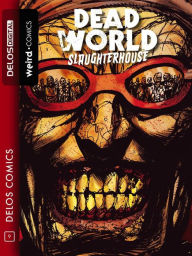 Title: Deadworld 2 Slaughterhouse: Ciclo: Deadworld, Author: Gary Reed