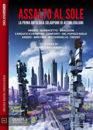 Title: Assalto al sole, Author: Franco Ricciardiello