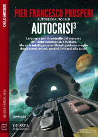 Title: Autocrisi 3: Autocrisi 3, Author: Pierfrancesco Prosperi