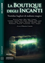 Title: La boutique degli incanti, Author: Maurizio Cometto