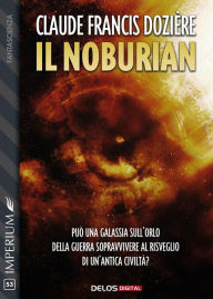 Title: Il Noburian, Author: Claude Francis Dozière