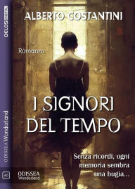 Title: I Signori del Tempo, Author: Alberto Costantini