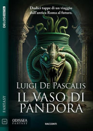 Title: Il vaso di pandora, Author: Luigi De Pascalis