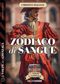 Title: Zodiaco di sangue, Author: Umberto Maggesi