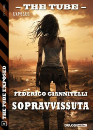 Title: Sopravvissuta, Author: Federico Giannitelli