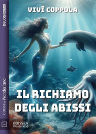 Title: Il richiamo degli abissi, Author: Vivì Coppola
