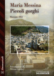Title: Piccoli gorghi, Author: Maria Messina