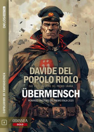 Title: Übermensch, Author: Davide Del Popolo Riolo