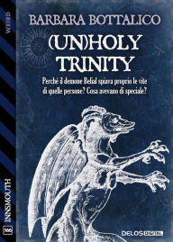 Title: (Un)holy Trinity, Author: Barbara Bottalico