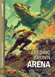 Title: Arena, Author: Fredric Brown