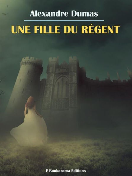 Une fille du Régent