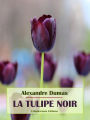 La Tulipe noire