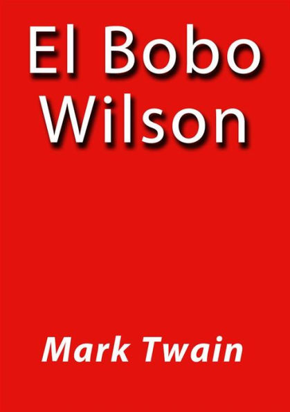 El bobo Wilson