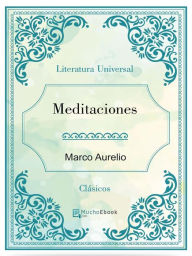 Title: Meditaciones, Author: Marco Aurelio