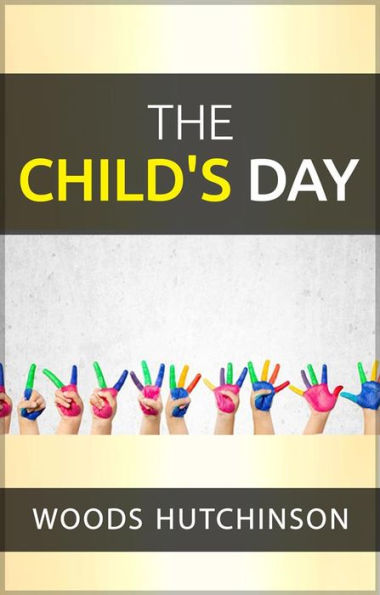 The child's day