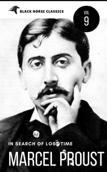 Marcel Proust: In Search of Lost Time 