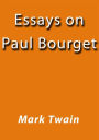 Essays on Paul Bourget