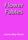 Flower Fables