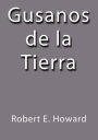Gusanos de la tierra