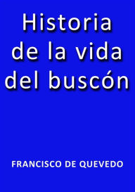Title: Historia de la vida del buscon, Author: Quevedo