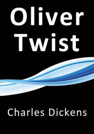 Title: Oliver Twist, Author: Charles Dickens