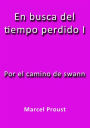 Por el camino de Swann