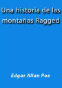 Una historia de las montañas Ragged