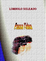 Title: Passa l'idea, Author: Lombolo Soleado