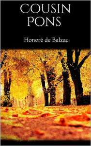 Title: Cousin Pons, Author: Honore de Balzac