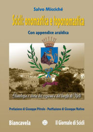 Title: Scicli: onomastica e toponomastica, Author: Salvo Micciché