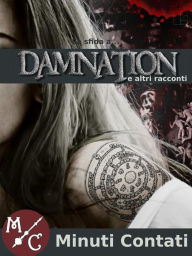 Title: La Sfida a Damnation, Author: Pasquale Aversano
