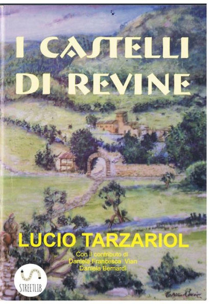 I Castelli di Revine