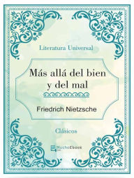 Title: Más allá del bien y del mal, Author: Friedrich Nietzsche