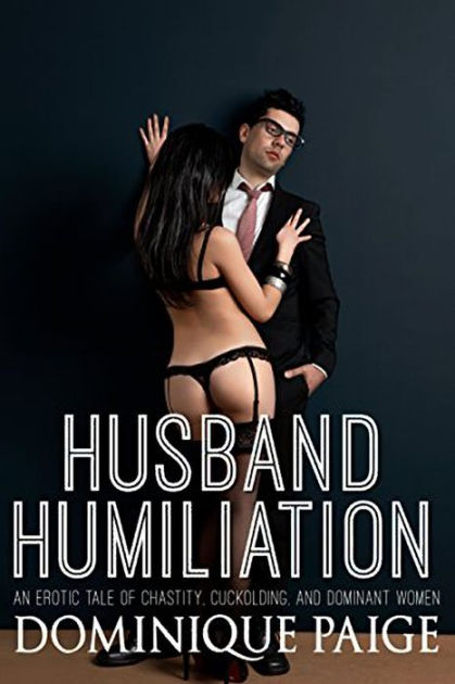 Humiliation Erotic Story