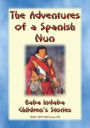 THE TRUE ADVENTURES OF A SPANISH NUN - The true story of Catalina de Erauso: Baba Indaba Children's Stories - Issue 219