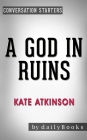 A God in Ruins: by Kate Atkinson Conversation Starters