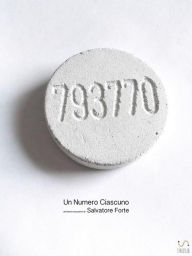 Title: Un numero ciascuno, Author: Salvatore Forte