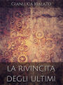 La rivincita degli ultimi