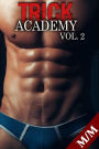 TRICK ACADEMY Vol. 2: Sur Invitation Uniquement...