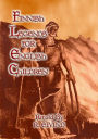 FINNISH LEGENDS for ENGLISH CHILDREN: 38 Finnish Children's Stories
