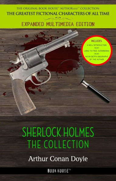 Sherlock Holmes: The Collection